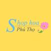 Shop Hoa Phú Thọ