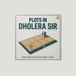 Plot in Dholera Sir