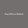 Nang Delivery Brisbane