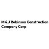 M & J Robinson Construction Company