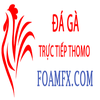 Đá Gà Trực Tiếp Thomo