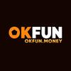 okfun money