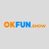 okfun show