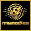 Review Nhà Cái 24H