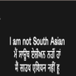 I am not south asian