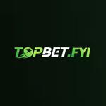 Topbet fyi