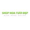 Shop hoa Tươi Đẹp