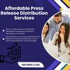 Affordable Press Release Distribution Services
