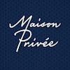 Maison Privée