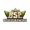 B52 Club - Cổng Game Bài Bom Tấn Đổi Thưởng Uy Tín 2026