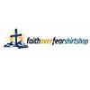 Faith Over Fear Shirts