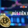 cách rút tiền vn88