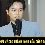CEO Thành Long