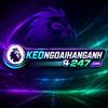 Kèo Bóng Đá Ngoại Hạng Anh 247